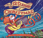 Book cover for 12 Sleighs of Christmas: (Christmas Book for Kids, Toddler Book, Holiday Picture Book and Stocking Stuffer)