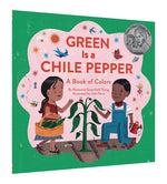 Book cover for Green Is a Chile Pepper: A Book of Colors