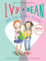 Book cover for Ivy + Bean One Big Happy Family