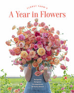 Book cover for Floret Farm's a Year in Flowers: Designing Gorgeous Arrangements for Every Season