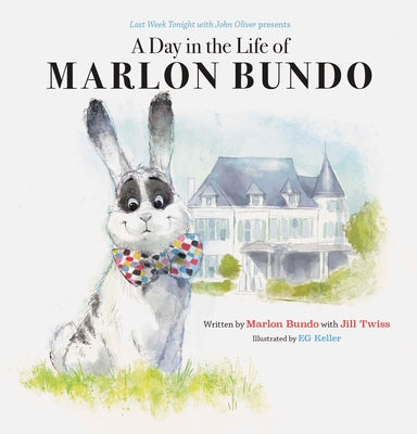 Book cover for Last Week Tonight with John Oliver Presents: A Day in the Life of Marlon Bundo