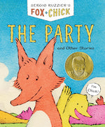 Book cover for Fox & Chick: The Party: And Other Stories