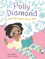 Book cover for Polly Diamond and the Topsy-Turvy Day: Book 3