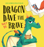 Book cover for Dragon Dave the Not So Brave (Co-Edition)
