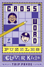Book cover for Crossword Puzzles for Clever Kids: Volume 1