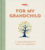 Book cover for For My Grandchild: A Grandparent's Gift of Memory