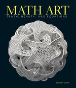 Book cover for Math Art: Truth, Beauty, and Equations