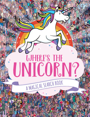 Book cover for Where's the Unicorn?: A Magical Search Book Volume 1
