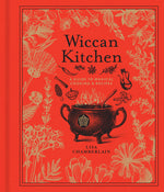 Book cover for Wiccan Kitchen: A Guide to Magical Cooking & Recipes Volume 7