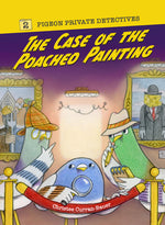 Book cover for The Case of the Poached Painting: Volume 2