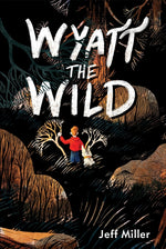 Book cover for Wyatt the Wild