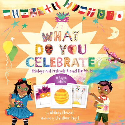 Book cover for What Do You Celebrate?: Holidays and Festivals Around the World