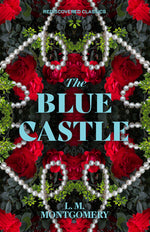 Book cover for The Blue Castle