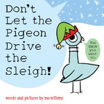 Book cover for Don't Let the Pigeon Drive the Sleigh!