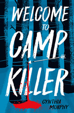 Book cover for Welcome to Camp Killer (High Readability)