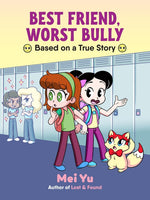 Book cover for Best Friend, Worst Bully