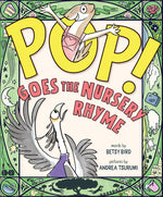 Book cover for Pop! Goes the Nursery Rhyme