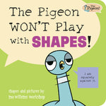 Book cover for Pigeon Won't Play with Shapes!