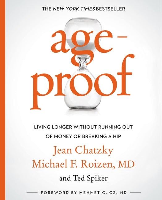 Book cover for Ageproof: Living Longer Without Running Out of Money or Breaking a Hip