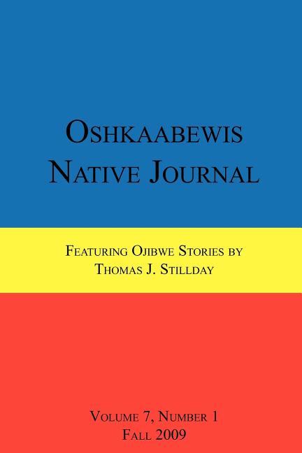 Book cover for Oshkaabewis Native Journal (Vol. 7, No. 1)