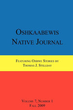 Book cover for Oshkaabewis Native Journal (Vol. 7, No. 1)