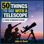 Book cover for 50 Things to See with a Telescope: A Young Stargazer's Guide