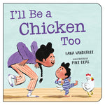 Book cover for I'll Be a Chicken Too
