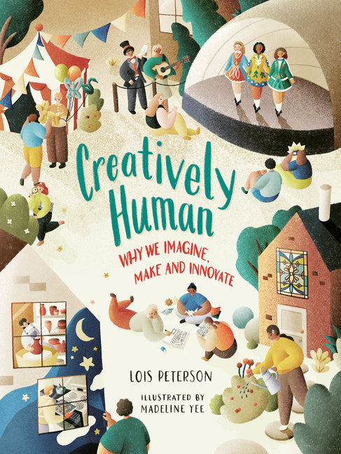 Book cover for Creatively Human: Why We Imagine, Make and Innovate