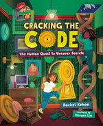Book cover for Cracking the Code: The Human Quest to Uncover Secrets