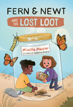 Book cover for Fern and Newt and the Lost Loot