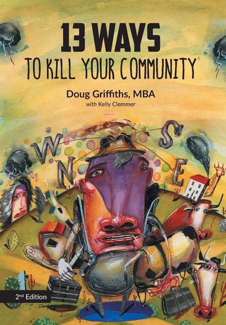 Book cover for 13 Ways to Kill Your Community 2nd Edition