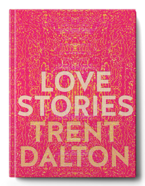 Book cover for Love Stories: Uplifting True Stories about Love from the Internationally Bestselling Author of Boy Swallows Universe