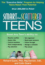 Book cover for Smart But Scattered Teens: The Executive Skills Program for Helping Teens Reach Their Potential