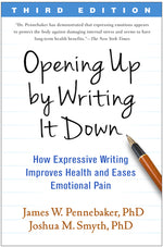 Book cover for Opening Up by Writing It Down: How Expressive Writing Improves Health and Eases Emotional Pain