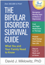 Book cover for The Bipolar Disorder Survival Guide: What You and Your Family Need to Know