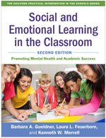Book cover for Social and Emotional Learning in the Classroom: Promoting Mental Health and Academic Success