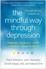 Book cover for Mindful Way Through Depression: Freeing Yourself from Chronic Unhappiness
