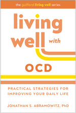 Book cover for Living Well with Ocd: Practical Strategies for Improving Your Daily Life