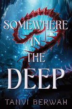 Book cover for Somewhere in the Deep