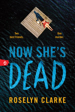 Book cover for Now She's Dead