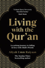Book cover for Living with the Qur'an: A Yearlong Journey to Falling in Love with Allah's Words