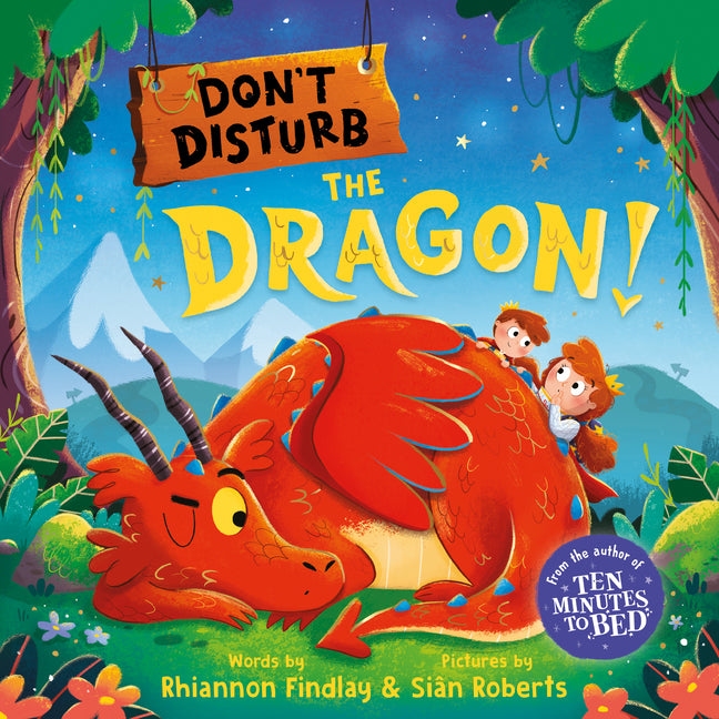 Book cover for Don't Disturb the Dragon!: A Bedtime Adventure
