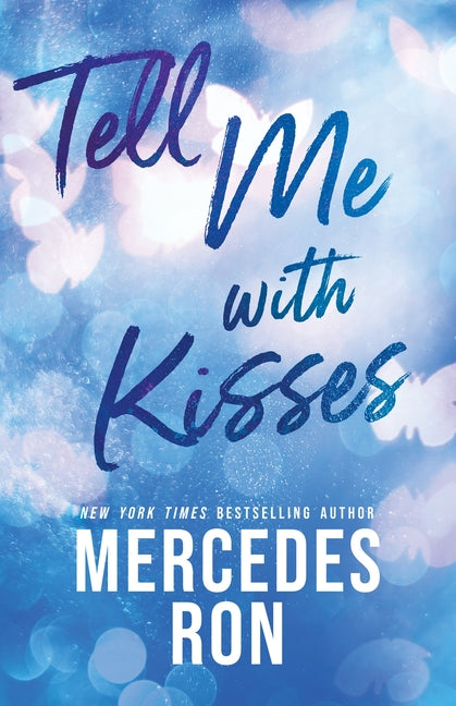Book cover for Tell Me with Kisses