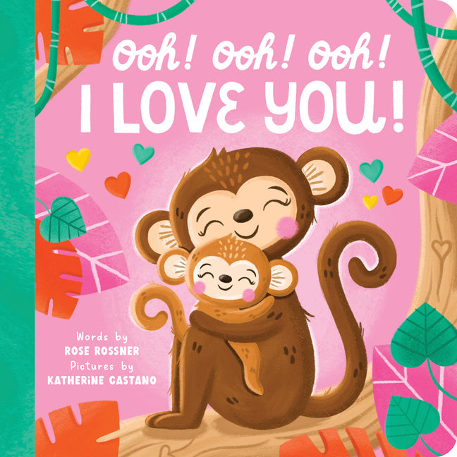 Book cover for Ooh! Ooh! Ooh! I Love You!