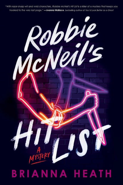 Book cover for Robbie McNeil's Hit List: A Mystery
