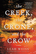Book cover for Creek, the Crone, and the Crow
