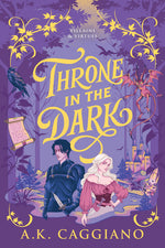 Book cover for Throne in the Dark (Deluxe Edition)