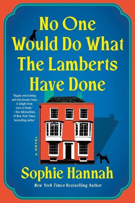 Book cover for No One Would Do What the Lamberts Have Done