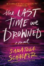 Book cover for Last Time We Drowned