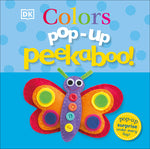 Book cover for Pop-Up Peekaboo! Colors: Pop-Up Surprise Under Every Flap!